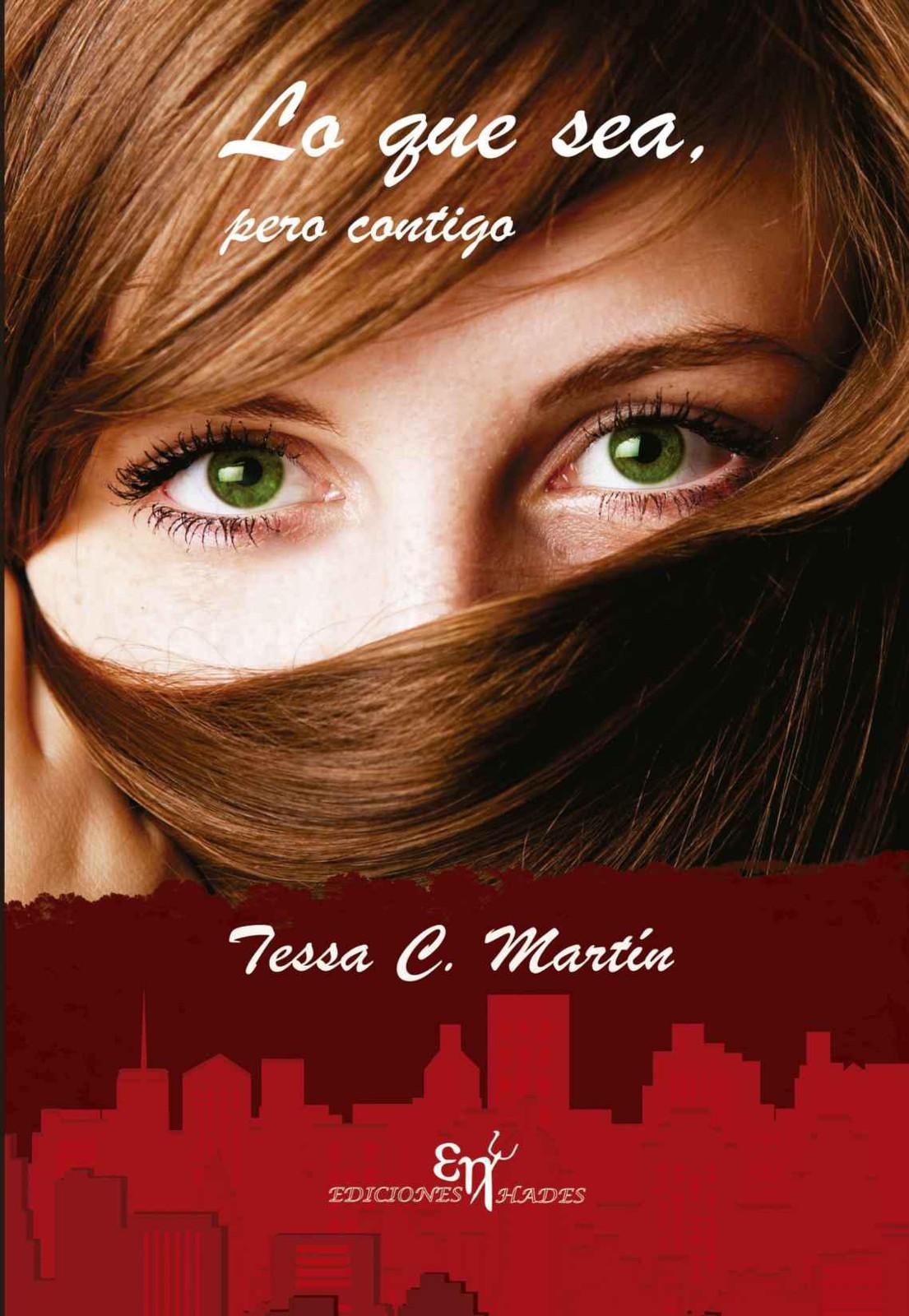 Portada de Lo que sea, pero contigo (Spanish Edition)